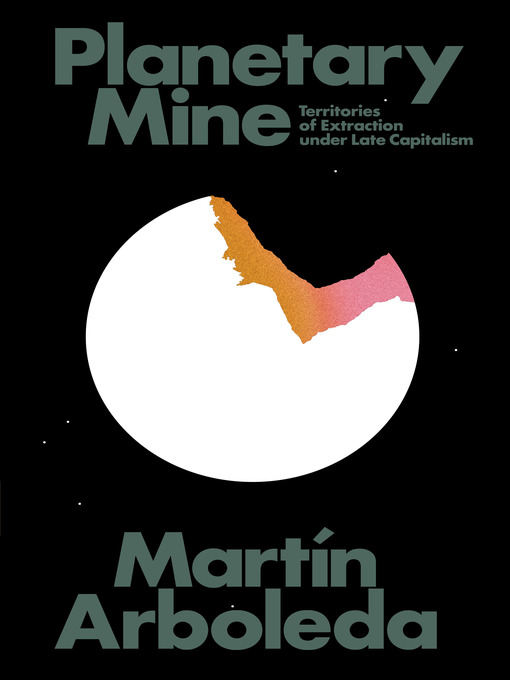 Title details for Planetary Mine by Martin Arboleda - Available